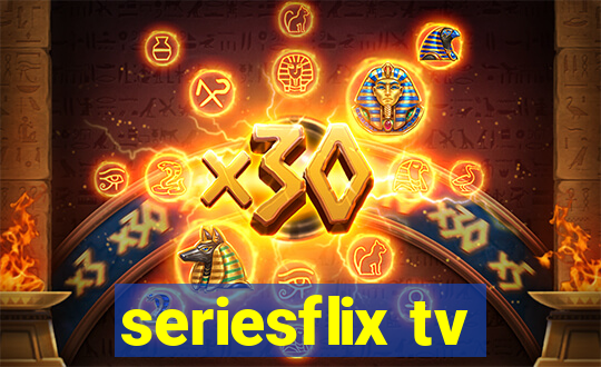 seriesflix tv